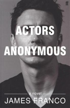 James Franco - Actors Anonymous