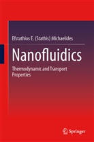 Efstathios E (Stathis) Michaelides, Efstathios E. Michaelides, Efstathios E. (Stathis) Michaelides - Nanofluidics