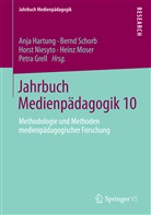 Petra Grell, Anja Hartung, Heinz Moser, Horst Niesyto, Horst Niesyto u a, Bern Schorb... - Jahrbuch Medienpädagogik 10. Bd.10