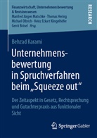 Behzad Karami - Unternehmensbewertung in Spruchverfahren beim "Squeeze out"
