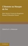 Robertson E. a., E. A. Robertson, E. Arnot Robertson, E.a. Robertson - L''homme Au Masque De Fer