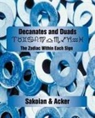 Louis Acker, Frances Sakoian - Decanates and Duads