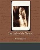 Bram Stoker - The Lady of the Shroud