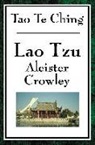 Aleister Crowley, Lao-Tzu, Lao-Tzu - Tao Te Ching