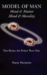 Marty Monteiro - Model of Man: Mind & Matter - Mind & Mor