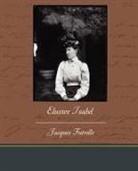 Jacques Futrelle - Elusive Isabel