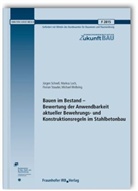 Marku Loch, Jürge Schnell, Florian u a Stauder - Bauen im Bestand - Bewertung der Anwendbarkeit aktueller Bewehrungs- und Konstruktionsregeln im Stahlbetonbau. Abschlussbericht