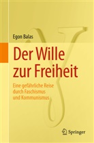 Egon Balas - Der Wille zur Freiheit
