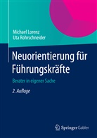 Michae Lorenz, Michael Lorenz, Uta Rohrschneider - Neuorientierung für Führungskräfte