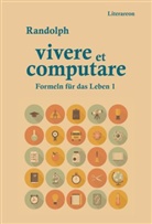 Randolph - Vivere et computare