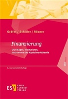 Gräfe, Horst Gräfer, Horst (Prof. Dr. Gräfer, Horst (Prof. Dr.) Gräfer, Rösner, Sabrina Rösner... - Finanzierung