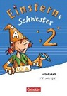 Alexandra Schwaighofer, Roland Bauer, Daniela Dreier-Kuzuhara, Daniela Dreier-Kuzuhara, Susanne Famulla, Jutta Maurach... - Einsterns Schwester, Sprache und Lesen, Neubearbeitung (2015): 2. Schuljahr, Lösungen zum Arbeitsheft