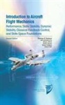 Not Available (NA), Thomas R Yechout, Thomas R. Yechout - Intro to Aircraft Flight Mechanics