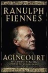 Ranulph Fiennes, Sir Ranulph Fiennes - Agincourt