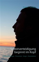 Norbert Stolberg - Selbstverteidigung beginnt im Kopf