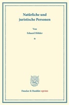 Eduard Hölder - Natürliche und juristische Personen.