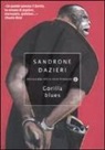 Sandrone Dazieri - Gorilla blues