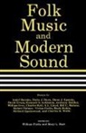 William Ferris, William Ferris, Mary L. Hart - Folk Music and Modern Sound