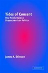 James A Stimson, James A. Stimson - Tides of Consent