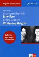 Charlotte Brontë, Marion Gymnich - Charlotte Bronte: Jane Eyre, Emily Bronte: Wuthering Heights