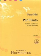 Peter Mai - Per Flauto, für Flöte + Klavier