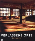 Katharina u Leuoth, Sebastia Moroz, Sebastian Moroz, Ren Seidel, René Seidel, Sebastian Moroz... - Verlassene Orte