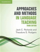 Jack C. Richards, Theodore S. Rodgers, Theordore S Rodgers - Approaches and Methods in Language Teaching