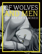 Kamineo - Of Wolves and Men - The Art of Kamineo