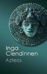 Inga Clendinnen, Inga (La Trobe University Clendinnen, Clendinnen Inga - Aztecs