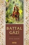Ziya Sakir - Battal Gazi Hayati ve Maceralari