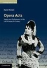 Karen Henson, Karen (City University of New York) Henson, Karen (University of Miami) Henson - Opera Acts