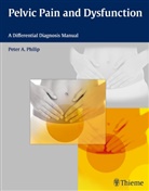 Peter A Philip, Peter A. Philip - Pelvic Pain and Dysfunction