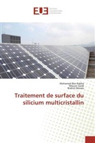 Mohame BEN RABHA, Mohamed BEN RABHA, Brahim BESSAIS, Mouni Gaidi, Mounir Gaidi - Traitement de surface du silicium