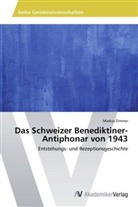 Markus Zimmer - Das Schweizer Benediktiner-Antiphonar von 1943