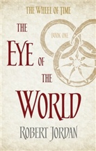 Robert Jordan - The Eye of the World