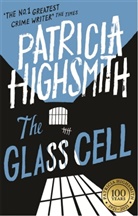 Patricia Highsmith - Glass Cell