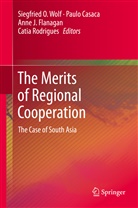 Paul Casaca, Paulo Casaca, Anne J. Flanagan, Anne J Flanagan et al, C¿a Rodrigues, Catia Rodrigues... - The Merits of Regional Cooperation