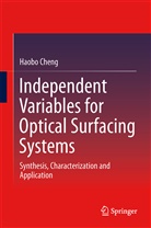 Haobo Cheng - Independent Variables for Optical Surfacing Systems