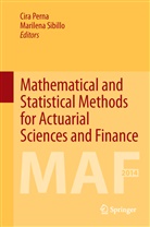 Cir Perna, Cira Perna, Sibillo, Sibillo, Marilena Sibillo - Mathematical and Statistical Methods for Actuarial Sciences and Finance