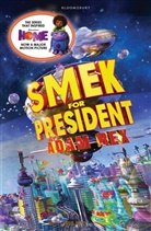 Adam Rex - Smek for President