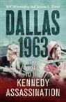 Steven Davis, Steven L. Davis, Steven L. Davis, Bill Minutaglio - Dallas 1963