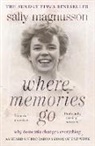 Sally Magnusson - Where Memories Go