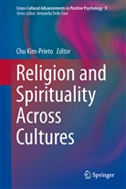 Ch Kim-Prieto, Chu Kim-Prieto - Religion and Spirituality Across Cultures