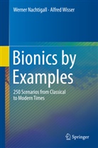 Werne Nachtigall, Werner Nachtigall, Alfred Wisser - Bionics by Examples