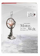 Hölsche, Marc Hölscher, Marco Hölscher, John, Beate John, Tod... - Innovation Motor. Vier Takte bewegen die Welt