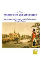 O Knoop, O. Knoop, Otto Knoop - Posener Geld- und Schatzsagen