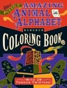 Robert Pizzo - Robert Pizzo Amazing Animal Alphabet Colouring Book
