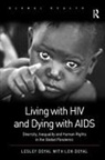 Len Doyal, Lesley Doyal, Lesley Doyal Doyal, Doyal Lesley - Living with HIV and Dying with AIDS