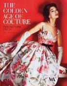 Claire Wilcox, Claire Wilcox - The Golden Age of Couture: Paris and London, 1947-1957
