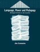 Jim Cummins - Language power and pedagogy
